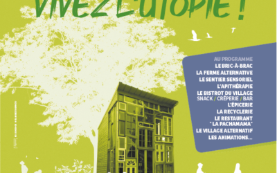 Cet été, vivez l’utopie !