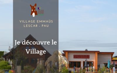 les activités à faire au Village Emmaüs Lescar-Pau