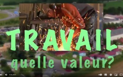 TRAVAIL, QUELLE VALEUR ?