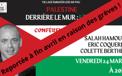 Report de la conférence-débat: La Palestine, derrière le mur : l’espoir