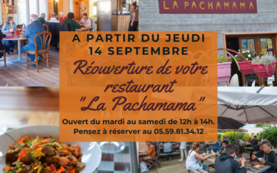 Réouverture de votre restaurant « La Pachamama »