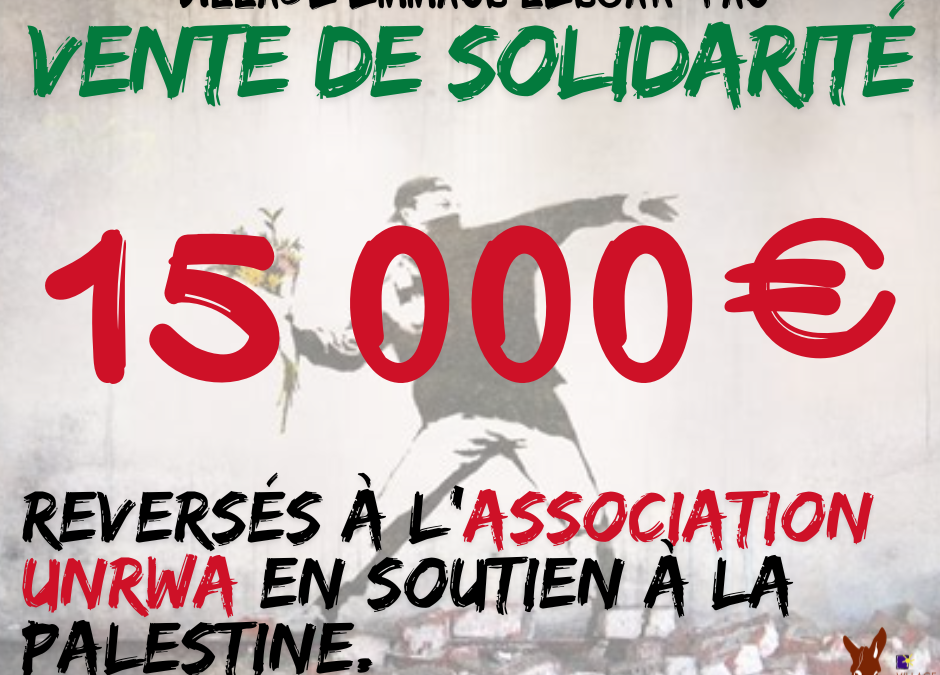 15 000€ récoltés pour la Palestine